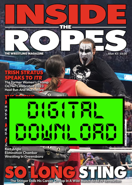 DIGITAL: Inside The Ropes Magazine (Issue 43)