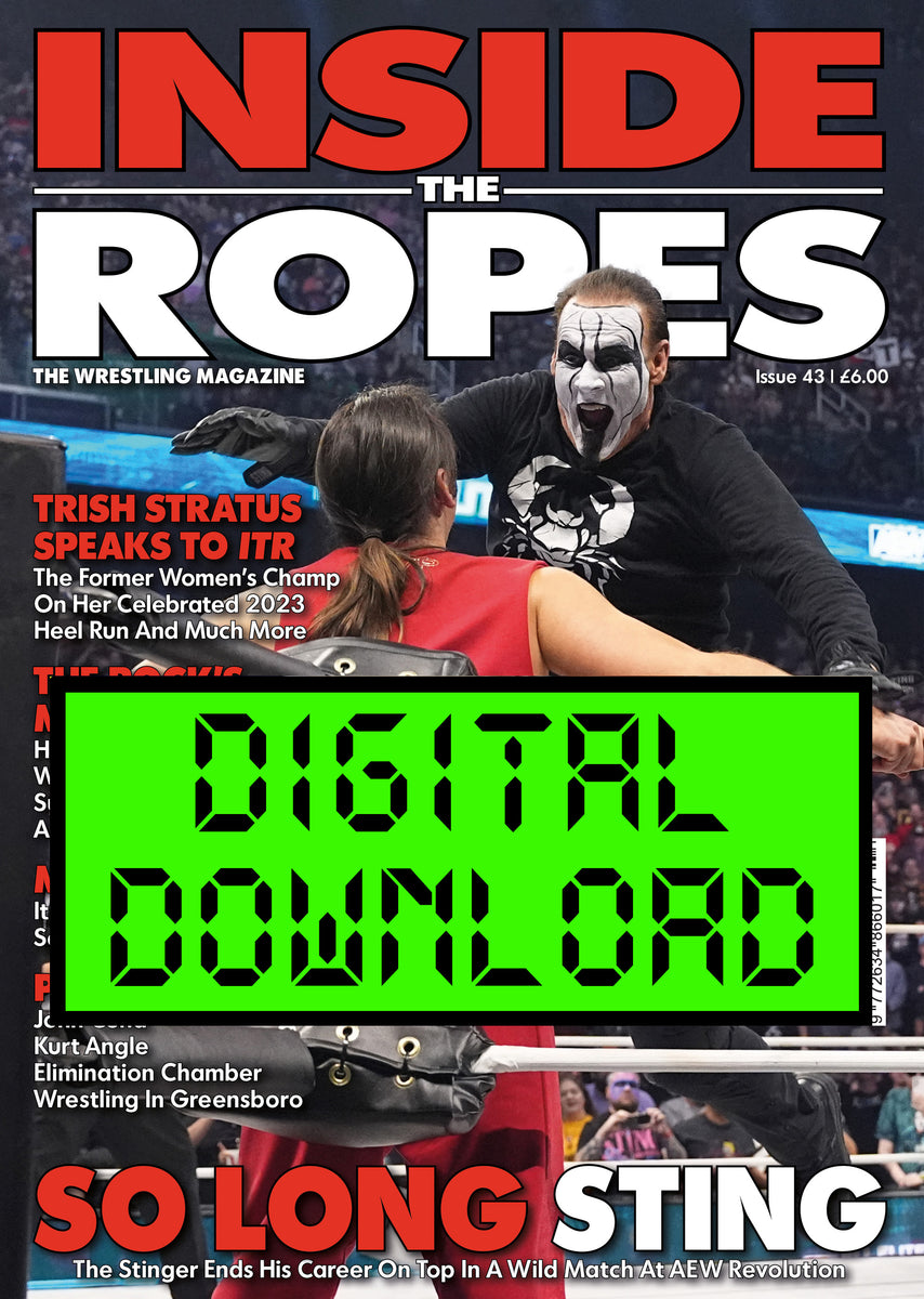 DIGITAL: Inside The Ropes Magazine (Issue 43)
