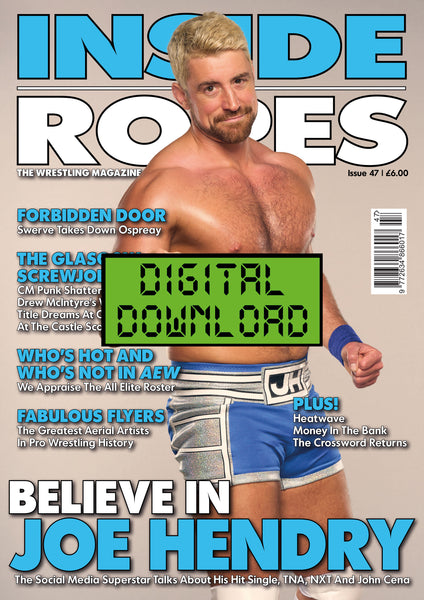 DIGITAL: Inside The Ropes Magazine (Issue 47)