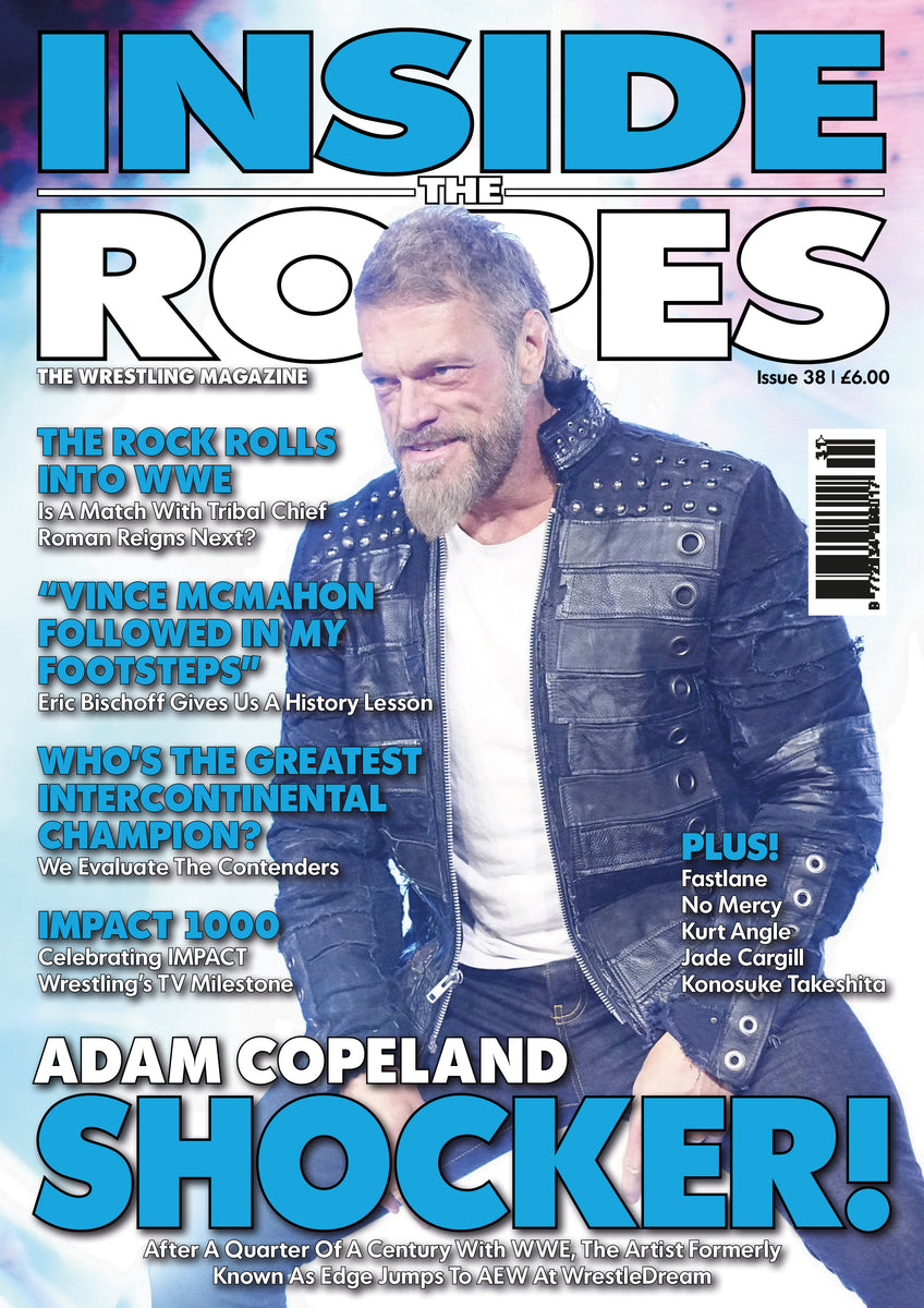 Inside The Ropes Magazine (Issue 38)