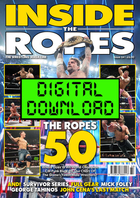 DIGITAL: Inside The Ropes Magazine (Issue 64)