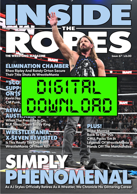 DIGITAL: Inside The Ropes Magazine (Issue 67)