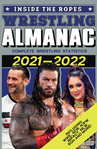 Inside The Ropes Wrestling Almanac 2021-22