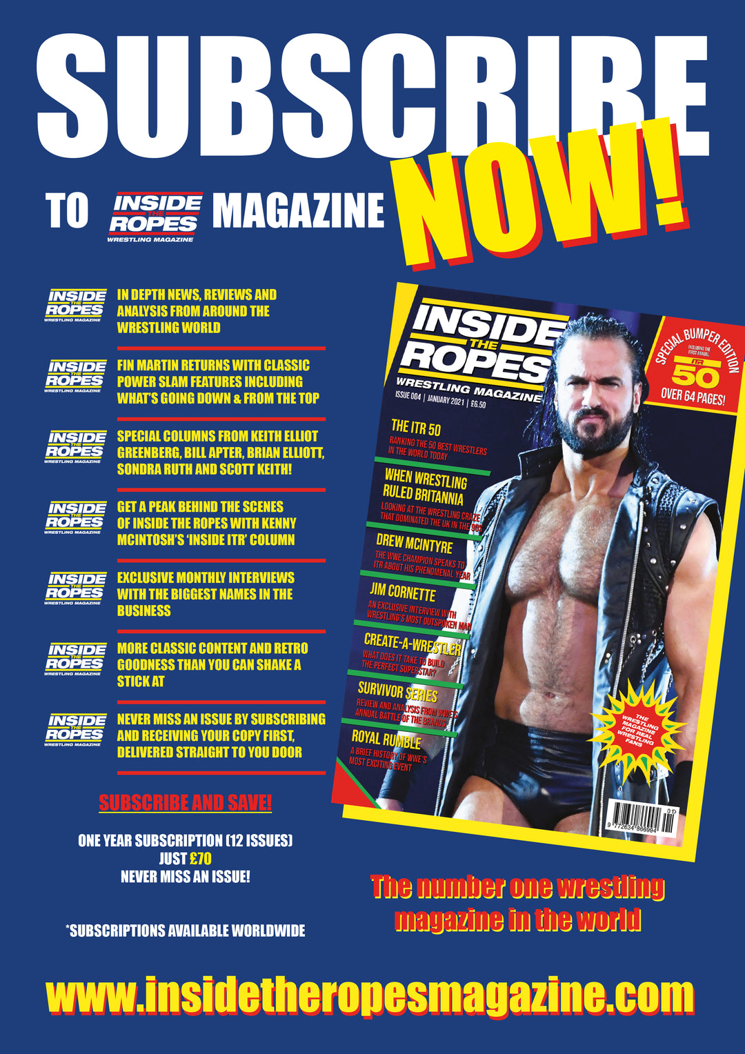 Annual Subscription (Available WORLDWIDE) Inside The Ropes Magazine