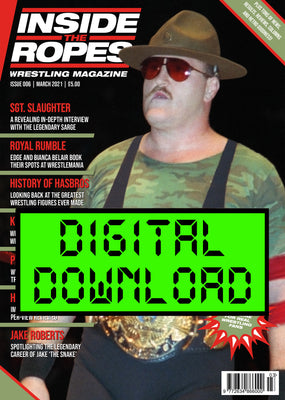 DIGITAL: Inside The Ropes Magazine (Issue 6)